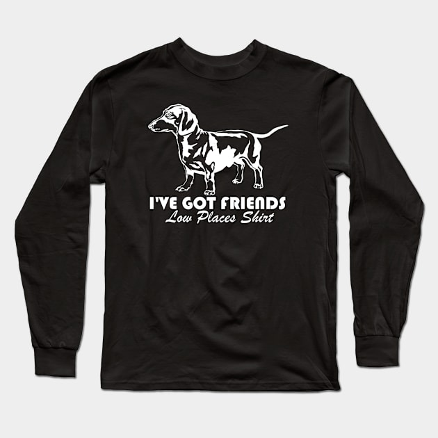 I've Got Friends in Low Places Long Sleeve T-Shirt by EslamMohmmad